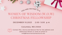 WOMEN OF WISDOM (W.O.W) CHRISTMAS FELLOWSHIP